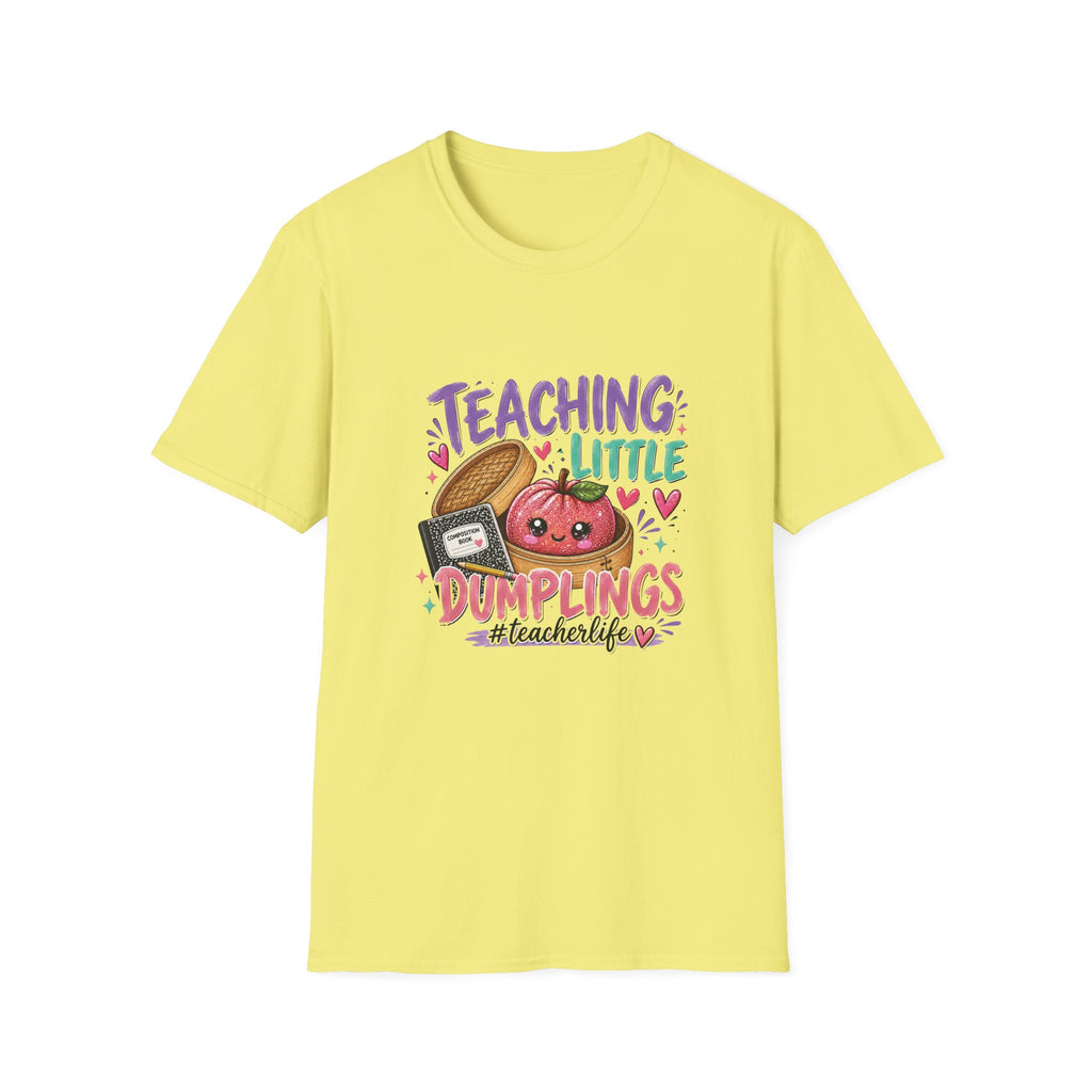 Teaching Little Dumplings Teacher T-Shirt/Cute Classroom Tee