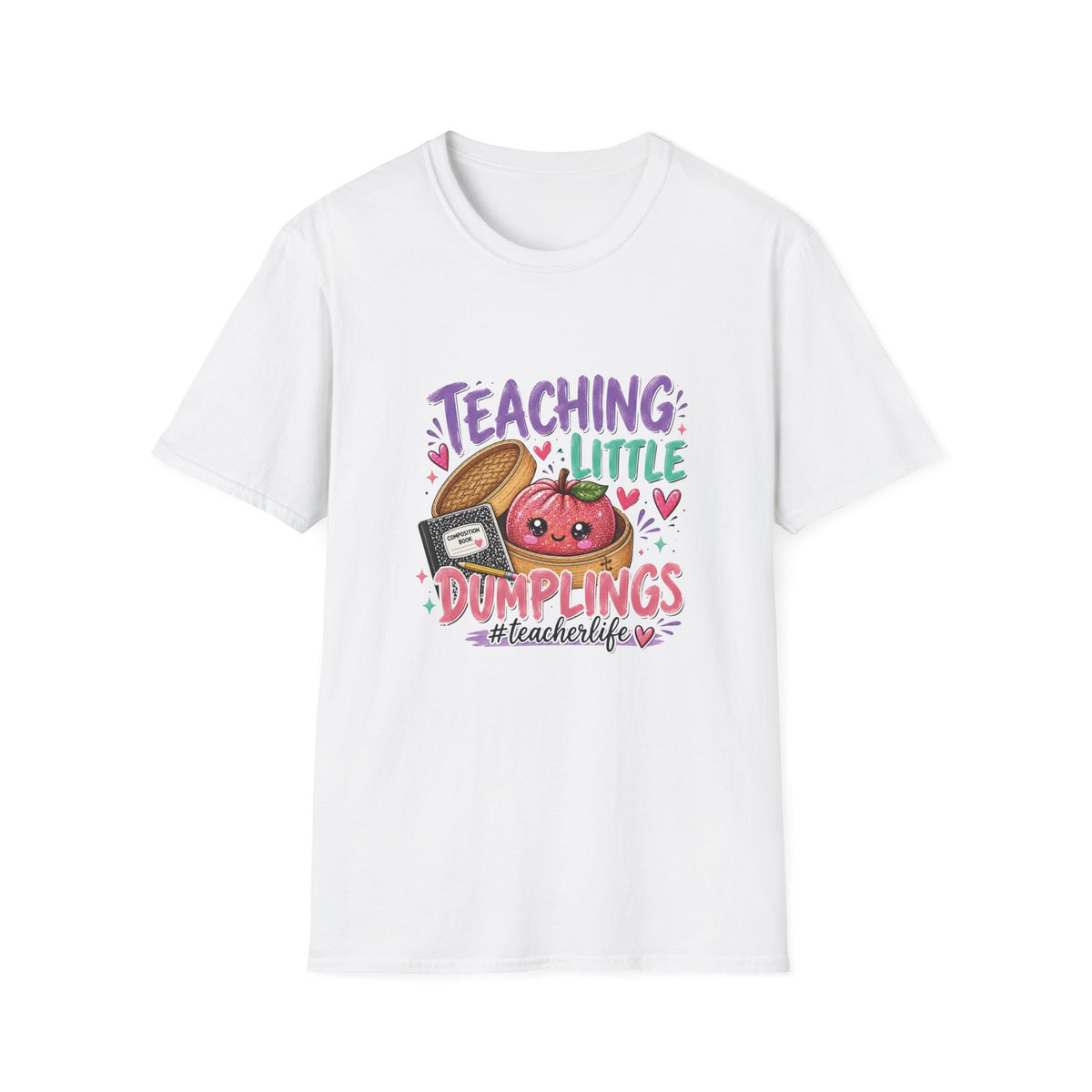 Teaching Little Dumplings Teacher T-Shirt/Cute Classroom Tee