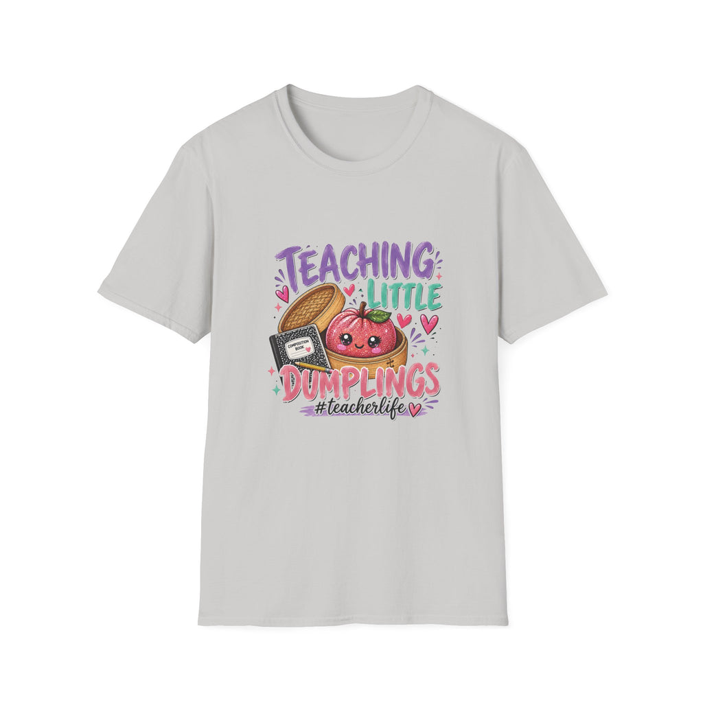 Teaching Little Dumplings Teacher T-Shirt/Cute Classroom Tee