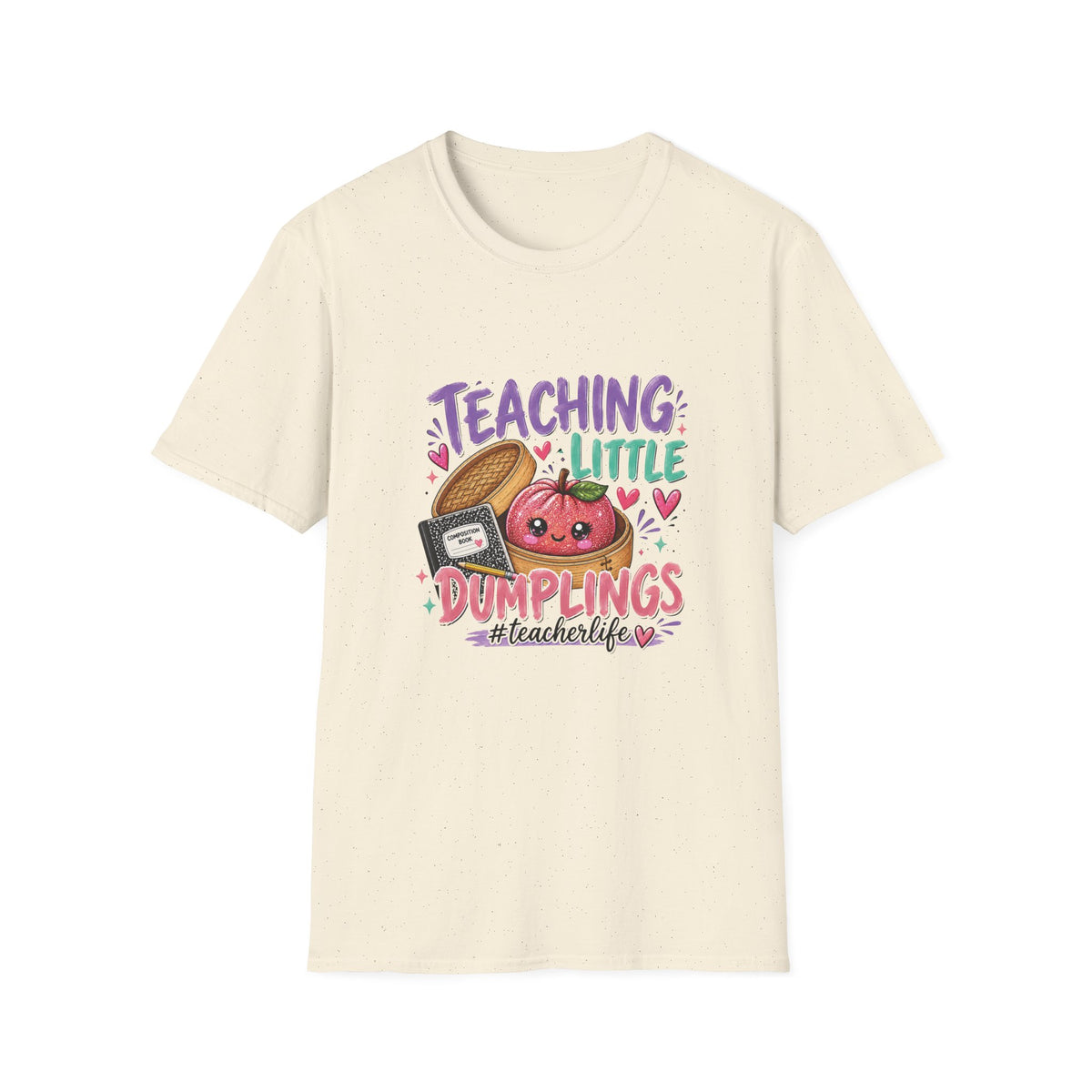 Teaching Little Dumplings Teacher T-Shirt/Cute Classroom Tee