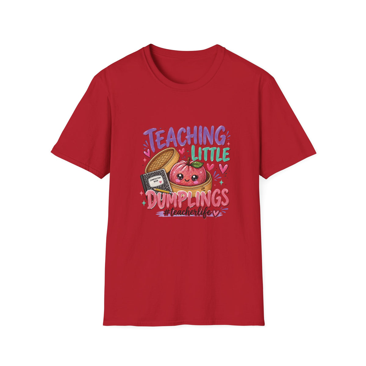 Teaching Little Dumplings Teacher T-Shirt/Cute Classroom Tee